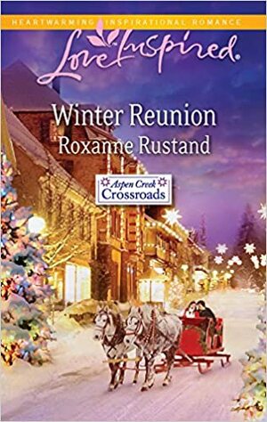 Winter Reunion by Roxanne Rustand