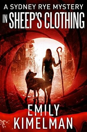 In Sheep's Clothing by Emily Kimelman