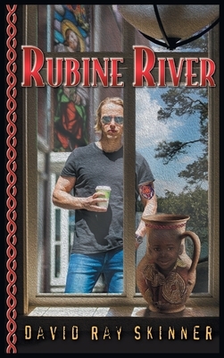 Rubine River by David Skinner