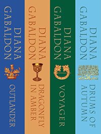 Outlander, Dragonfly in Amber, Voyager, Drums of Autumn by Diana Gabaldon