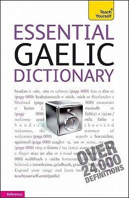Essential Gaelic Dictionary by Iain McDonald, Boyd Robertson