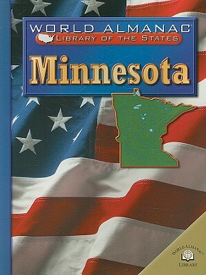 Minnesota: Land of 10,000 Lakes by Peter Jaffe, Miriam Heddy Pollock