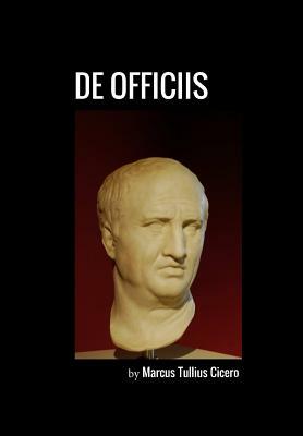 De Officiis by Marcus Tullius Cicero