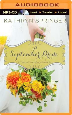 A September Bride by Kathryn Springer