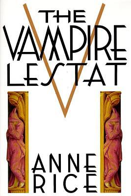 Вампир Лестат by Anne Rice