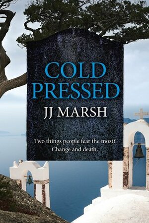 Cold Pressed by J.J. Marsh