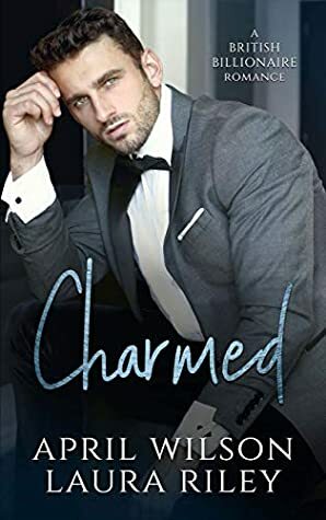 Charmed by April Wilson, Laura Riley