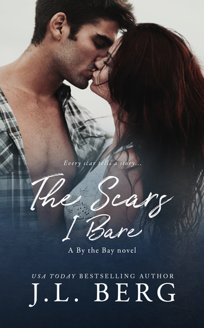 The Scars I Bare by J.L. Berg