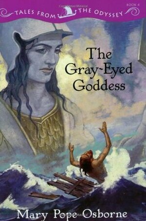The Gray-Eyed Goddess by Mary Pope Osborne
