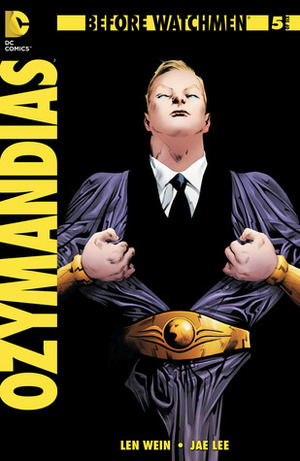 Before Watchmen: Ozymandias #5 by Len Wein, Jae Lee