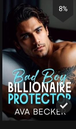 Bad Boy Billionaire Protector: An Off Limits College Romantic Suspense by Ava Becker