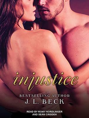 Injustice by J.L. Beck