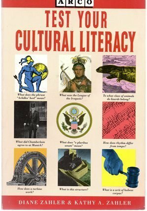 Test Your Cultural Literacy by Diane Zahler, Kathy A. Zahler