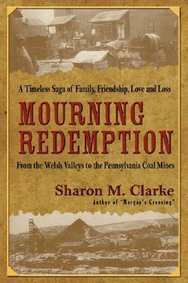 Mourning Redemption by Sharon M. Clarke