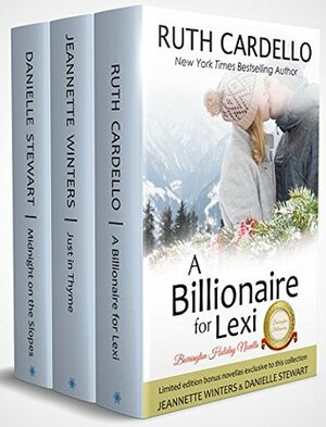 A Billionaire For Lexi by Danielle Stewart, Jeannette Winters, Ruth Cardello