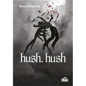Hush, Hush by Becca Fitzpatrick