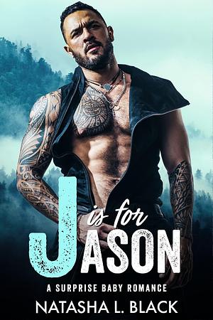 J is for Jason by Natasha L. Black, Natasha L. Black