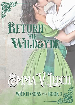 Return to Wildsyde by Emma V. Leech