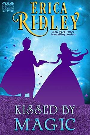 Kissed by Magic by Erica Ridley