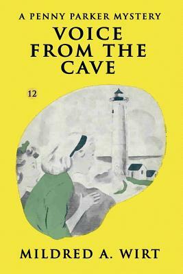 Voice from the Cave by Mildred A. Wirt