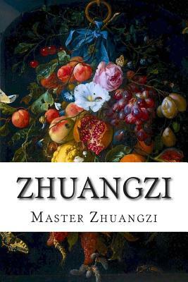 Zhuangzi by Master Zhuangzi