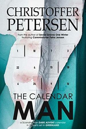 The Calendar Man by Christoffer Petersen