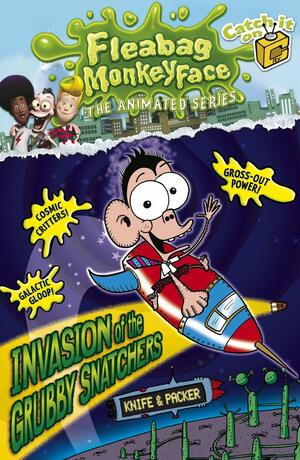 Invasion of the Grubby Snatchers by Knife & Packer