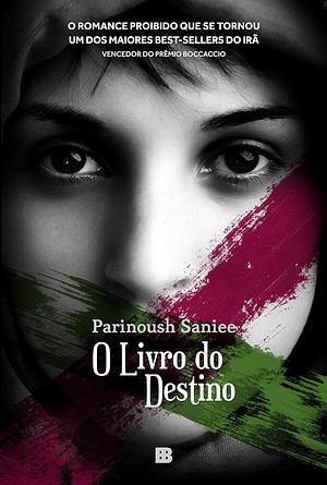 O Livro do Destino by Parinoush Saniee