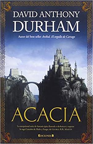 Acacia by David Anthony Durham