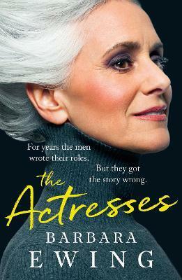 The Actresses by Barbara Ewing