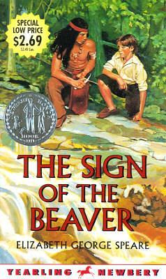 THE SIGN OF THE BEAVER by Elizabeth George Speare, Elizabeth George Speare