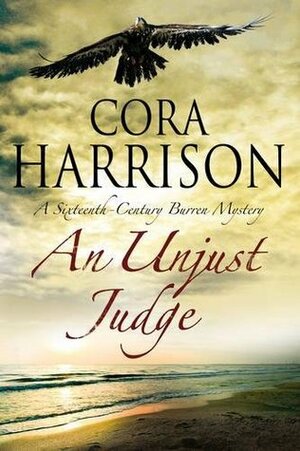 An Unjust Judge by Cora Harrison