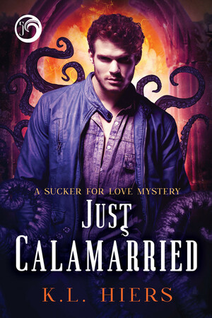 Just Calamarried by K.L. Hiers