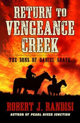 Return to Vengeance Creek by Robert J. Randisi