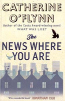 The News Where You Are by Catherine O'Flynn