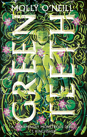 Reasons Why and How Greenteeth by Molly O’Neill Fits into the Cozy Fantasy Genre