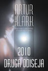 2010: druga odiseja by Zoran Živković, Arthur C. Clarke