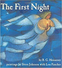 The First Night by B.G. Hennessy