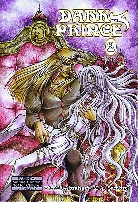 Dark Prince: Volume 2 by Yamila Abraham, M.A. Sambre