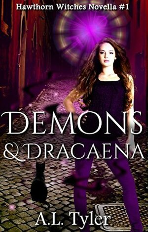 Demons & Dracaena by A.L. Tyler