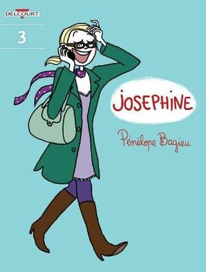 Joséphine #3: Not That Bad 1/2 by Pénélope Bagieu