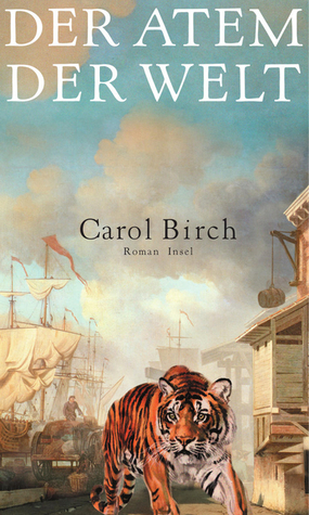 Der Atem der Welt by Carol Birch