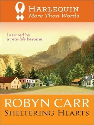 Sheltering Hearts by Robyn Carr