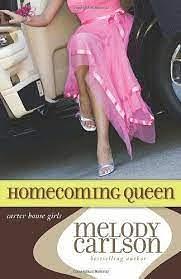 Homecoming Queen by Melody Carlson