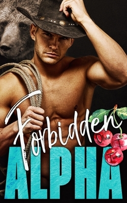 Forbidden Alpha by Olivia T. Turner