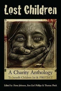 The Lost Children: A Charity Anthology by Thomas Pluck, Ron Earl Phillips, McDroll