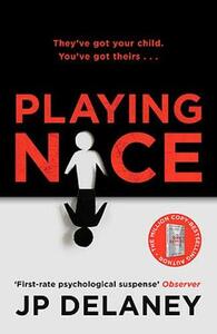 Playing Nice by JP Delaney