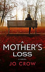 A Mother's Past by Jo Crow