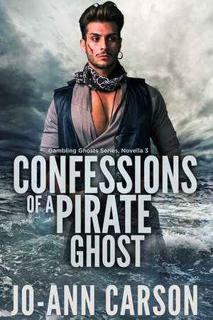 Confessions of a Pirate Ghost by Jo-Ann Carson