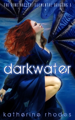 Darkwater by Katherine Rhodes